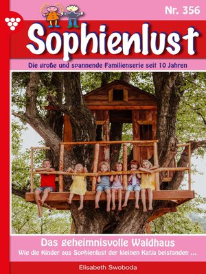 cover image of Sophienlust (ab 351) 356 – Familienroman